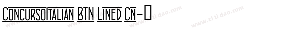 ConcursoItalian BTN Lined Cn字体转换